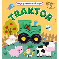 MOJE PIERWSZE DŹWIĘKI TRAKTOR 